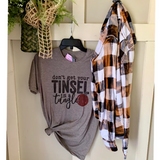 Tinsel in a Tangle T-shirt & Flannel