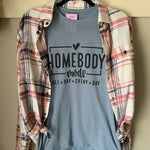 Homebody Mode T-Shirt & Flannel Shirt