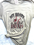 My Heart is on that Field Baseball Graphic T-Shirt