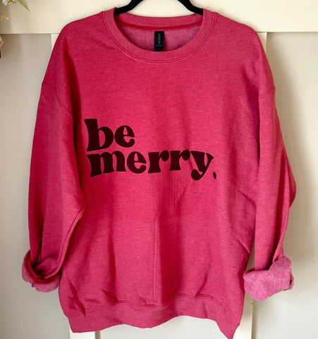 Be Merry. Christmas Sublimated Gildan Relax Fit Sweatshirt