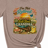 Retired Full Time Grandma Graphic T-Shirt, Ash Gray