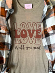 Valentine Love is all you Need Graphic T-Shirt & Bleach Dyed Flannel Set