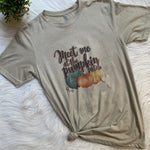 Meet Me at the Pumpkin Patch Graphic T-Shirt
