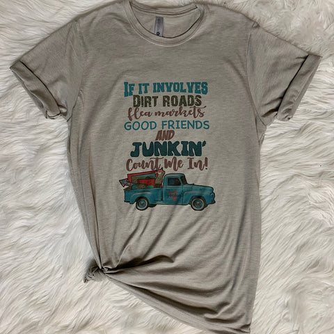 Dirt Roads Junkin’ Graphic T-shirt