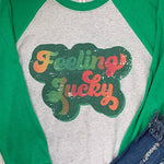 St Patrick's Day Feelin Lucky Graphic 3/4 Baseball Style Sleeve T-Shirt Unisex Fit